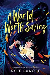 Livre Relié A World Worth Saving de Kyle Lukoff