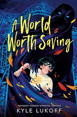 E-Book (epub) A World Worth Saving von Kyle Lukoff