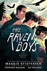 Kartonierter Einband The Raven Boys: The Graphic Novel von Maggie Stiefvater, Stephanie Williams