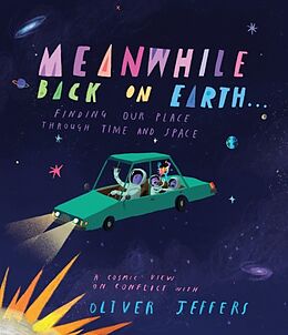 Livre Relié Meanwhile Back on Earth . . . de Oliver Jeffers