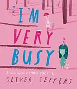 Fester Einband I'm Very Busy von Oliver Jeffers