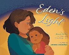 Livre Relié Eden's Light de Jessica McKay, Jestenia Southerland