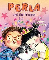Kartonierter Einband Perla and the Princess von Isabel Allende