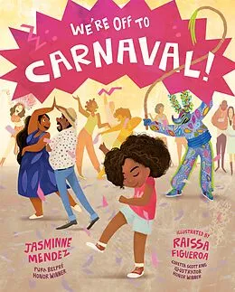 E-Book (epub) We're Off to Carnaval! von Jasminne Mendez