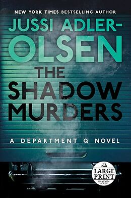 Broché The Shadow Murders Large print edition de Jussi Adler-Olsen