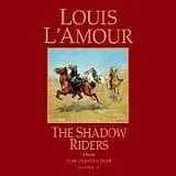 Audio CD (CD/SACD) The Shadow Riders von Louis L'Amour, Jason Culp