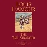 Audio CD (CD/SACD) The Tall Stranger von Louis L'Amour, Robert Petkoff