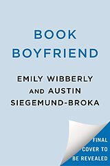 Poche format B Book Boyfriend de Emily; Siegemund-Broka, Austin Wibberley