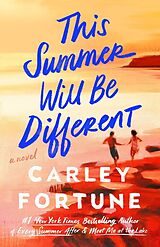 Couverture cartonnée This Summer Will Be Different de Carley Fortune