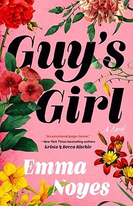 Kartonierter Einband Guy's Girl von Emma Noyes