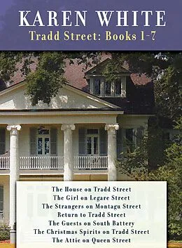 E-Book (epub) Karen White's Tradd Street: Books 1 -7 von Karen White