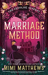 Kartonierter Einband The Marriage Method von Mimi Matthews