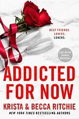Kartonierter Einband Addicted for Now von Krista Ritchie, Becca Ritchie