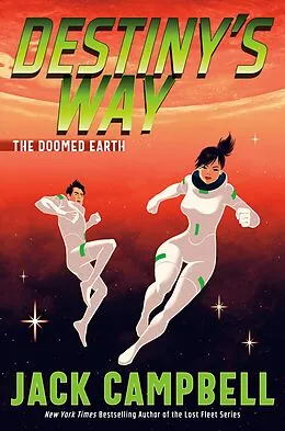 E-Book (epub) Destiny's Way von Jack Campbell