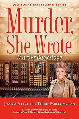 E-Book (epub) Murder, She Wrote: Murder Backstage von Jessica Fletcher, Terrie Farley Moran