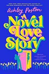 Poche format B A Novel Love Story von Ashley Poston