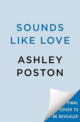 E-Book (epub) Sounds Like Love von Ashley Poston