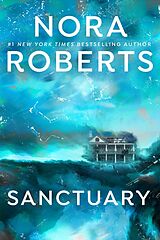 Couverture cartonnée Sanctuary de Nora Roberts