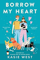 Couverture cartonnée Borrow My Heart de Kasie West