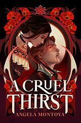 Livre Relié A Cruel Thirst de Angela Montoya