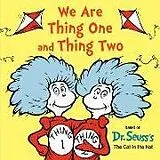 Kartonierter Einband We Are Thing One and Thing Two von Dr Seuss
