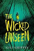 E-Book (epub) The Wicked Unseen von Gigi Griffis