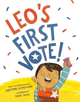 Livre Relié Leo's First Vote! de Christina Soontornvat, Isabel Roxas