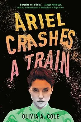 E-Book (epub) Ariel Crashes a Train von Olivia A. Cole