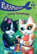 E-Book (epub) Purrmaids #14: Contest Cat-tastrophe von Sudipta Bardhan-Quallen