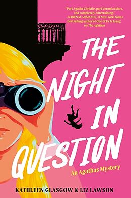 Couverture cartonnée The Night in Question de Kathleen Glasgow, Liz Lawson