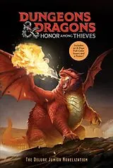 Fester Einband Dungeons & Dragons: Honor Among Thieves: The Deluxe Junior Novelization (Dungeons & Dragons: Honor Among Thieves) von David Lewman