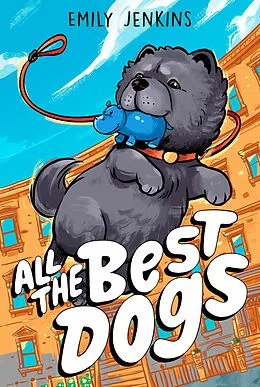 E-Book (epub) All the Best Dogs von Emily Jenkins