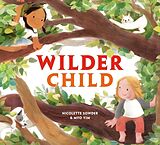 Livre Relié Wilder Child de Nicolette Sowder, Myo Yim