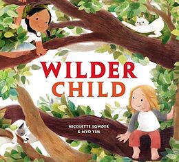 Livre Relié Wilder Child de Nicolette Sowder, Myo Yim