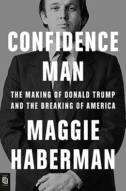 Couverture cartonnée Confidence Man de Maggie Haberman