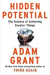 Fester Einband Hidden Potential . von Adam Grant
