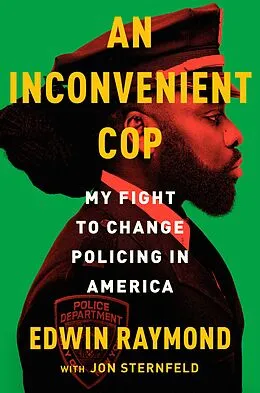 E-Book (epub) An Inconvenient Cop von Edwin Raymond, Jon Sternfeld