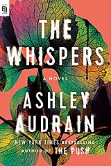 Kartonierter Einband The Whispers von Ashley Audrain