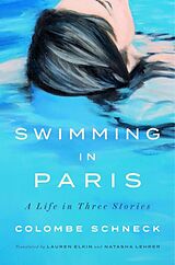 Livre Relié Swimming in Paris de Colombe Schneck, Lauren Elkin, Natasha Lehrer