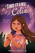 E-Book (epub) Sing It Like Celia von Mónica Mancillas