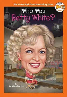 E-Book (epub) Who Was Betty White? von Dana Meachen Rau, Who Hq