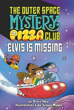 E-Book (epub) Elvis Is Missing #1 von Bruce Hale