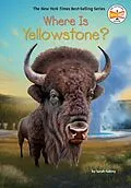 E-Book (epub) Where Is Yellowstone? von Sarah Fabiny, Who Hq