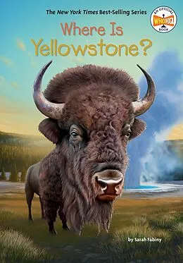 E-Book (epub) Where Is Yellowstone? von Sarah Fabiny, Who Hq