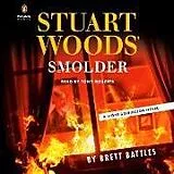 Audio CD (CD/SACD) Stuart Woods' Smolder von Brett Battles, Tony Roberts