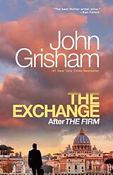 Kartonierter Einband The Exchange von John Grisham