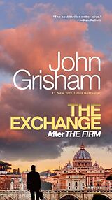 Kartonierter Einband The Exchange von John Grisham