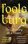 E-Book (epub) Foolsburg von Mikhail Saltykov-Shchedrin