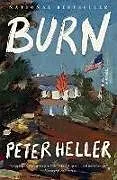 Kartonierter Einband Burn von Peter Heller