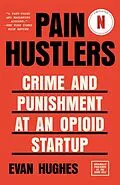 E-Book (epub) Pain Hustlers von Evan Hughes